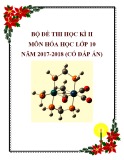 Bộ đề thi học kì 2 môn Hóa học lớp 10 năm 2017-2018 có đáp án