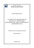 Tóm tắt luận văn Thạc sĩ Kế toán: Các nhân tố tác động đến mức độ hài lòng của người sử dụng phần mềm kế toán - khảo sát trên địa bàn thành phố Đà Nẵng