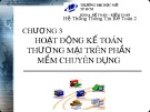 Bài giảng Hệ thống thông tin kế toán 2: Chương 3 - Nguyễn Hoàng Phi Nam (2018)