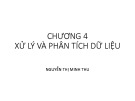 Bài giảng Phương pháp nghiên cứu khoa học: Chương 4 - ThS. Nguyễn Thị Minh Thư