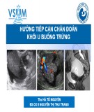 Hướng tiếp cận chẩn đoán khối u buồng trứng - BS. Hà Tố Nguyên