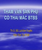 Bài giảng Tham vấn sản phụ có thai mắc bệnh tim bẩm sinh - ThS. BS. Lê Kim Tuyến