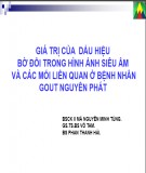 Đề tài nghiên cứu: Giá trị của dấu hiệu bờ đôi trong hình ảnh siêu âm và các mối liên quan ở bệnh nhân gout nguyên phát