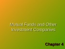 Lecture Investments (Special Indian Edition): Chapter 4 - Bodie, Kane, Marcus