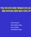 Phục hồi chức năng tim mạch cho các bệnh nhân mắc bệnh mạch vành cấp