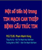 Bài giảng Một số tiến bộ trong tim mạch can thiệp bệnh cấu trúc tim