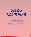 Chẩn đoán và xử trí phản vệ - Ths. Nguyễn Đăng Tuân