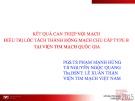 Đề tài: Kết quả can thiệp nội mạch điều trị lóc tách thành động mạch chủ cấp type B tại Viện Tim mạch Quốc gia