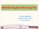 Bài giảng Mối liên hệ giữa tim mạch và ung thư