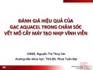 Đề tài nghiên cứu: Đánh giá hiệu quả của gạc aquacel trong chăm sóc vết mổ cấy máy tạo nhịp vĩnh viễn