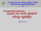 Bài giảng Quản trị kinh doanh nông nghiệp