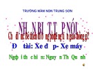 Bài giảng mầm non - Nhận biết tập nói: Xe đạp, xe máy