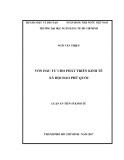 Luận án Tiến sĩ Kinh tế: Vốn đầu tư cho phát triển kinh tế xã hội đảo Phú Quốc