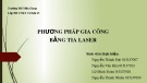 Phương pháp gia công bằng tia laser