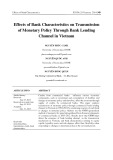 Effects of bank characteristics on transmission of monetary policy through bank lending channel in Vietnam