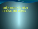 Bài giảng Miễn dịch và tiêm chủng mở rộng