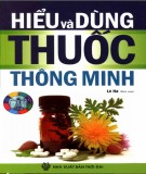  hiểu và dùng thuốc thông minh: phần 2 - nxb thời Đại