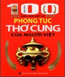 100 điều cần biết về phong tục thờ cúng của người Vệt: phần 1 - NXB Hồng Đức