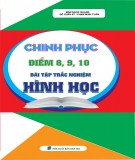  chinh phục điểm 8, 9, 10 bài tập trắc nghiệm hình học: phần 2 - nxb dân trí