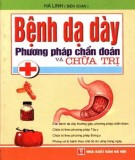  bệnh dạ dày - phương pháp chẩn đoán và điều trị: phần 1