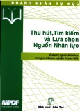 Phương pháp thu hút, tìm kiếm và lựa chọn nguồn nhân lực