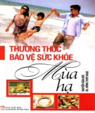 Bảo vệ sức khỏe mùa hạ - Khoa học thường thức: Phần 2