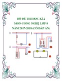 Bộ đề thi học kì 2 môn Công nghệ lớp 8 năm 2017-2018 có đáp án
