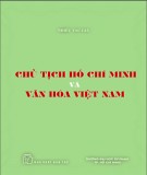 Văn hóa Việt Nam và Chủ tịch Hồ Chí Minh