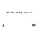 Bài giảng Giới thiệu coaching trong cải thiện chất lượng