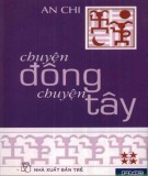 Chuyện Đông chuyện Tây (Tập 4 - Từ KTNN 316 đến KTNN 399): Phần 2