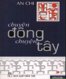 Chuyện Đông chuyện Tây (Tập 1 - Từ KTNN 95 đến KTNN 169): Phần 1