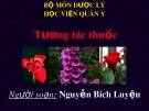 Bài giảng bộ môn Dược lý: Tương tác thuốc