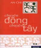 Chuyện Đông chuyện Tây (Tập 2 - Từ KTNN 169 đến KTNN 239): Phần 1