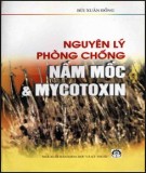 Nấm mốc và mycotoxin - Nguyên lý phòng chống: Phần 1