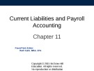 Lecture Fundamental accounting principles - Chapter 11: Current liabilities and payroll accounting