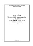 Giáo trình Mô đun: Chẩn đoán trạng thái kỹ thuật ô tô - Nghề: Công nghệ ô tô