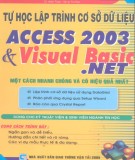 Access 2003 và Visual Basic.NET - Tự học lập trình cơ sở dữ liệu: Phần 1