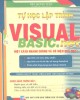 Visual basic.NET - Tự học lập trình một cách nhanh chóng và có hiệu quả nhất: Phần 1