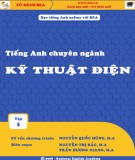 Kỹ thuật điện và Tiếng Anh chuyên ngành: Phần 1