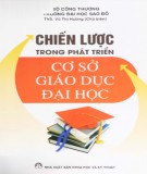 Cơ sở giáo dục đại học và các chiến lược phát triển: Phần 1