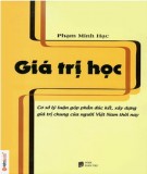 Cơ sở lý luận về Giá trị học: Phần 1