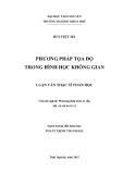 Luận văn Thạc sỹ Toán học: Phương pháp tọa độ trong hình học không gian