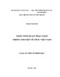 Luận án Tiến sĩ Triết học: Nhân sinh quan Phật giáo trong truyện cổ tích Việt Nam