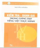 Giảng dạy tiếng Việt thực hành - Kiểm tra và đánh giá: Phần 3