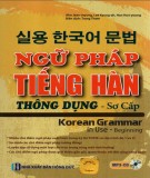 Tiếng Hàn - Ngữ pháp thông dụng (Sơ cấp): Phần 1