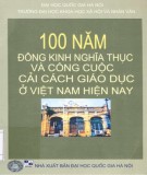 Đông Kinh nghĩa thục trong 100 năm và công cuộc cải cách giáo dục ở Việt Nam hiện nay: Phần 1