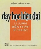 Lí luận, biện pháp, kỹ thuật trong dạy học hiện đại: Phần 2