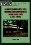 Giáo dục tỉnh Hậu Giang - Khái quát tình hình hoạt động ngành 30 năm kháng chiến (1945-1975)