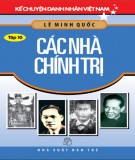 Các nhà chính trị (Kể chuyện danh nhân Việt Nam - Tập 10): Phần 2