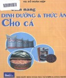 Dinh dưỡng và thức ăn cho cá - Cẩm nang nuôi thủy sản: Phần 1